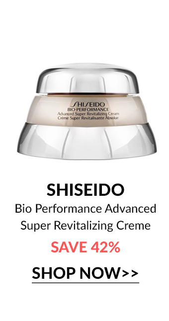  SHISEIDO Bio Performance Advanced Super Revitalizing Creme SAVE 42% SHOP NOW 