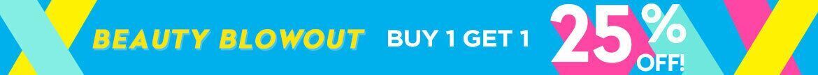 beauty blowout, sale, buy 1 get 1 25% off, sitewide sale, discount on the lowest-priced items
