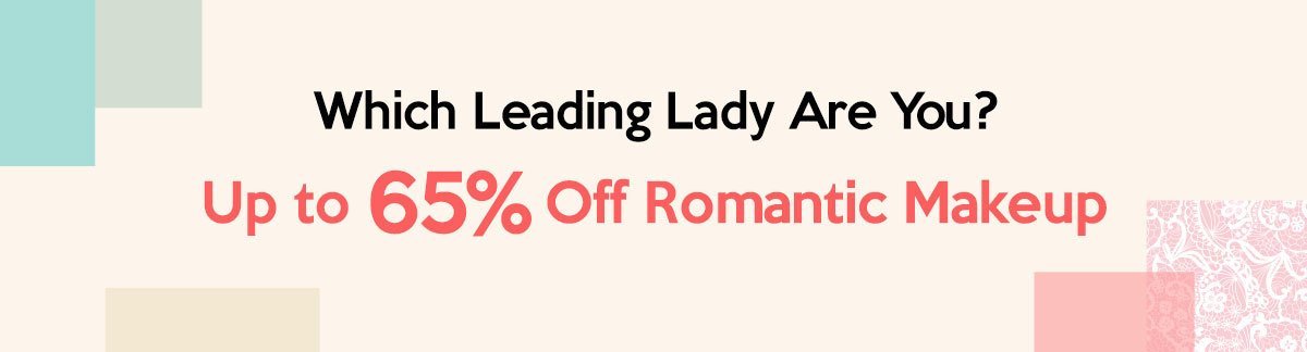 Which Leading Lady Are You? Up to 65% Off Romantic Makeup