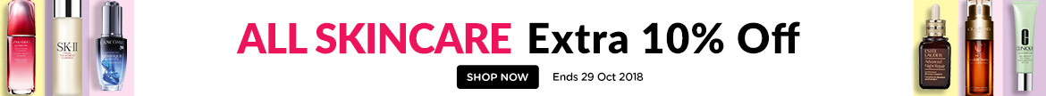 All Skincare EXTRA 10% OFF! Ends 29 Oct 2018
