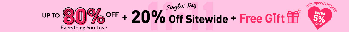 Hong Kong & Macau Exclusive Extra 20% off on your entire order