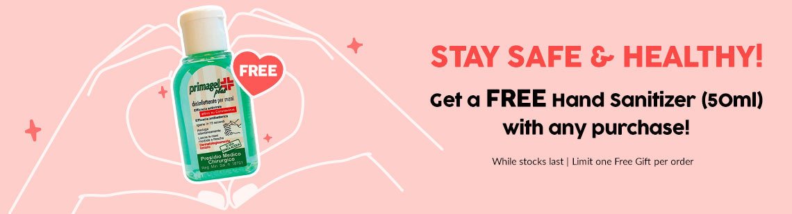 STAY SAFE & HEALTHY! Get a FREE Hand Sanitizer 50ml Upon any purchase