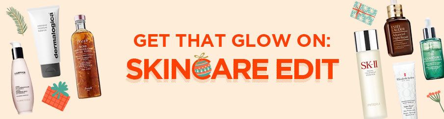 GET THAT GLOW ON: SKINCARE EDIT