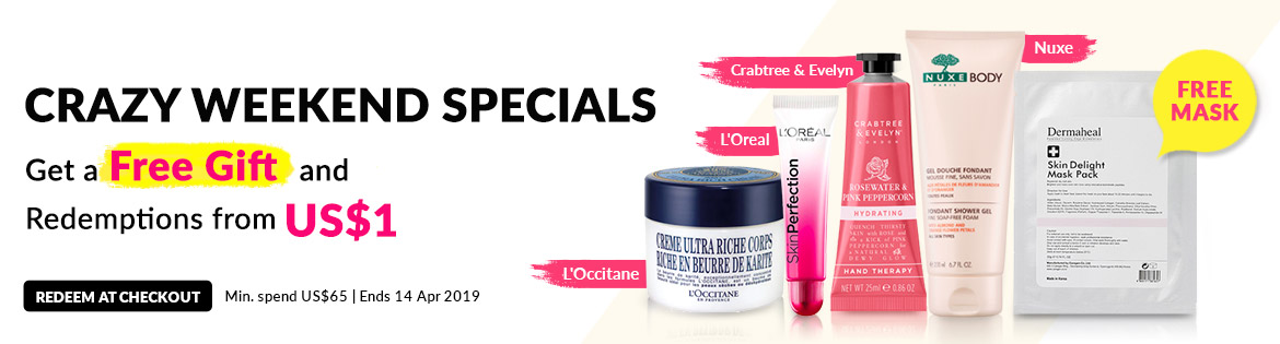 Crazy Weekend Specials, Ends 12 Apr 2019. Get a Free Gift + Redeem Great Products from US$1 (min. spend US$65)