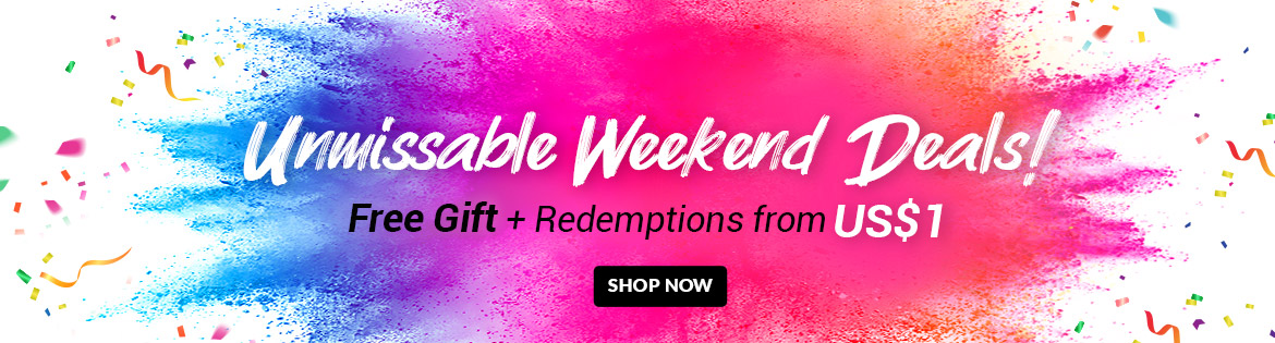 Crazy Weekend Specials, Ends 23 Jun 2019. Redeem Great Products from US$1 (min. spend US$65)