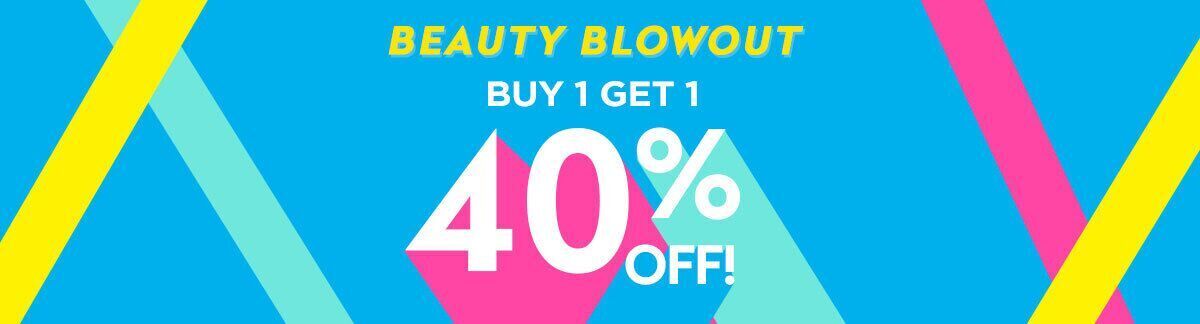 beauty blowout, sale, buy 1 get 1 40% off, sitewide sale, discount on the lowest-priced items