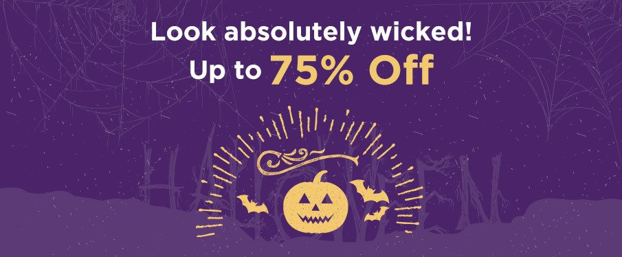 Scary Good Halloween Specials Up to 75% Off!