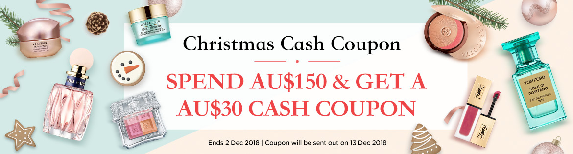 Get a Christmas Cash Coupon with a minimum spend! Ends 2 Dec 2018.