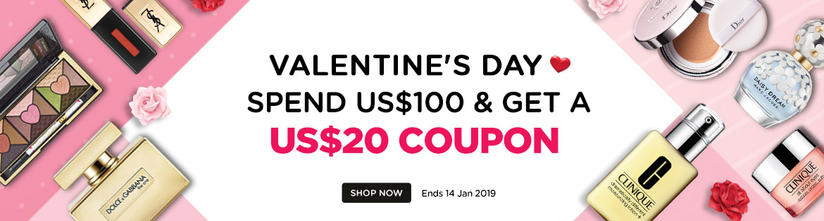 Valentine's Day Early Bird Coupon: Spend US$120, Get a US$20 Coupon! Ends 14 Jan 2019 | Coupon will be sent out on 1 Feb 2019