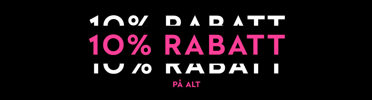 10 % rabatt på alt