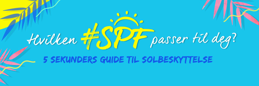 Hvilken SPF passer til deg?Solbeskyttelse på 5 sek