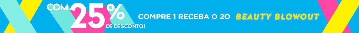 explosão de beleza, promoção, compre 1 e ganhe 1 com 25% de desconto, ofertas em todo o site, desconto nos itens mais baratos