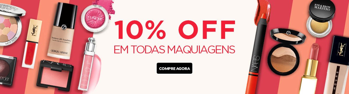 10% OFF EM TODAS MAQUIAGENS