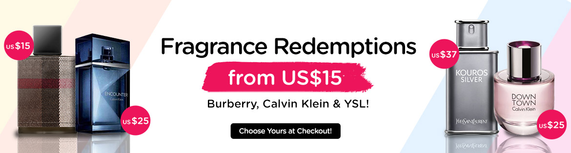 Fragrance Redemptions from US$15 Burberry, Calvin Klein & YSL! Choose Yours at Checkout! *Min. spend US$30 | While stocks last