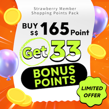  Strawberry Member Shopping Points Pack｜Buy S$165 Points and Get 33 Bonus Points 1pc