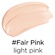 Fair Pink